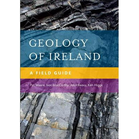 Geology of Ireland : A Field Guide