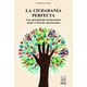 thumbnail image 1 of La ciudadanía perfecta Editorial Porrúa 9786070932410, 1 of 2