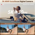 thumbnail image 4 of 5K Digital Camera for Photography WiFi Autofocus 48MP Vlogging Camera for Youtube 16X Digital Zoom with Front and Rear Cameras with 32GB SD Card, 4 of 8