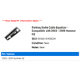 thumbnail image 2 of Parking Brake Cable Equalizer - Compatible with 2003 - 2009 Hummer H2 2004 2005 2006 2007 2008, 2 of 2