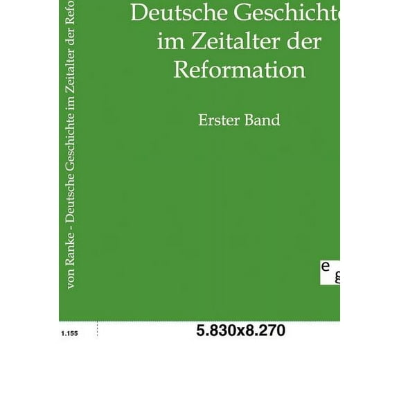 Deutsche Geschichte im Zeitalter der Reformation