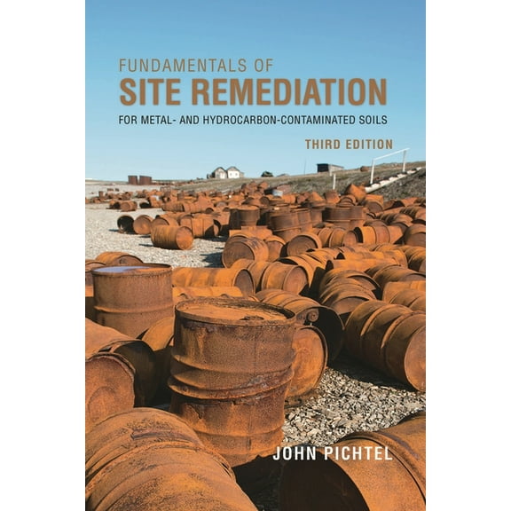 Fundamentals of Site Remediation, (Paperback)
