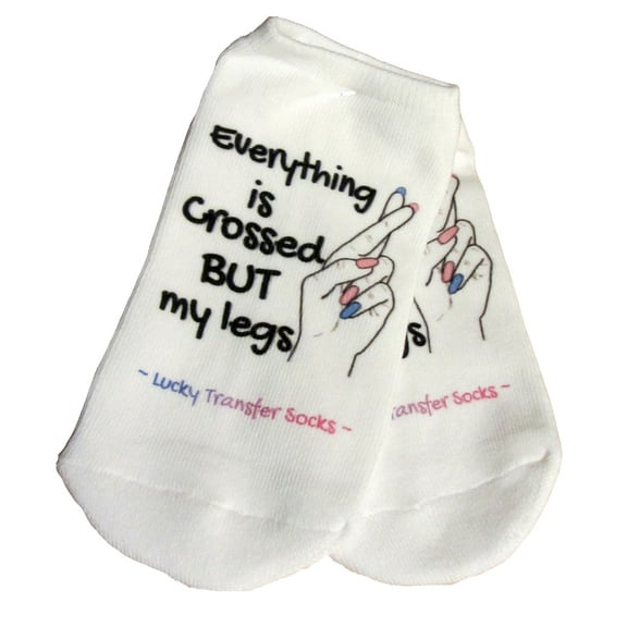 IVF Lucky socks, Everything is crossed but my legs Lucky Transfer Day Socks, Fingers crossed, Womens Medium No Show White