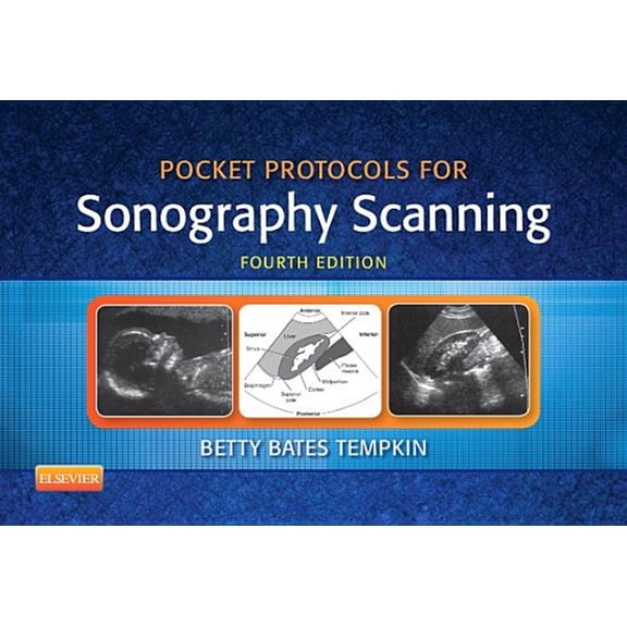 Pre-Owned Pocket Protocols for Sonography Scanning, 9781455773220, 1455773220, Paperback, 4 edition