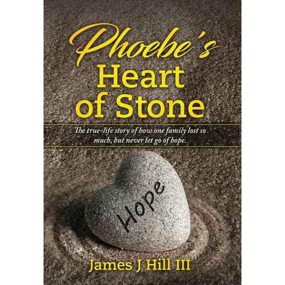 Phoebe's Heart of Stone, (Hardcover)