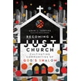 thumbnail image 2 of Pre-Owned Becoming a Just Church: Cultivating Communities of God's Shalom (Paperback) 0830841512 9780830841516, 2 of 2