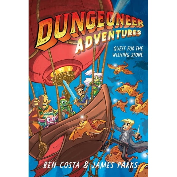 Dungeoneer Adventures Dungeoneer Adventures 3: Quest for the Wishing Stone, Book 3, (Hardcover)