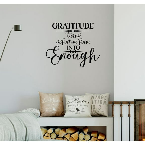 Gratitude Turns What We Have Into Enough Quote Decals for Wall - Die-Cut Vinyl Wall Art - Quotes Wall Decor for Living Room, Kitchen & Dining Room - Matte Vinyl Sayings - 23x19-Inch, Black