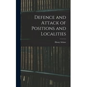 Defence and Attack of Positions and Localities (Hardcover)