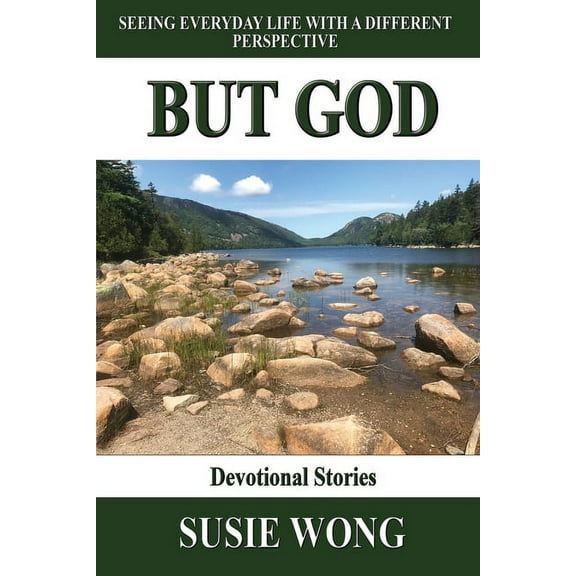 But God: Seeing Everyday Life With A Different Perspective (Paperback)