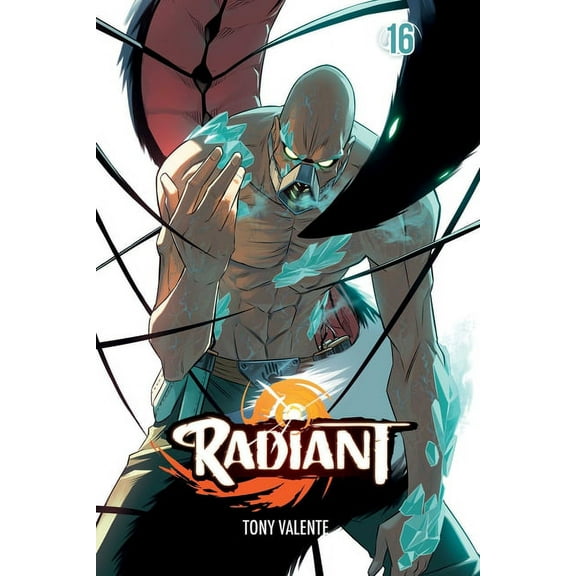 Radiant: Radiant, Vol. 16 (Series #16) (Paperback)