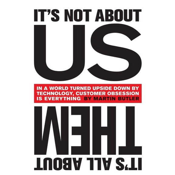 It's Not About Us - It's All About Them, (Paperback)