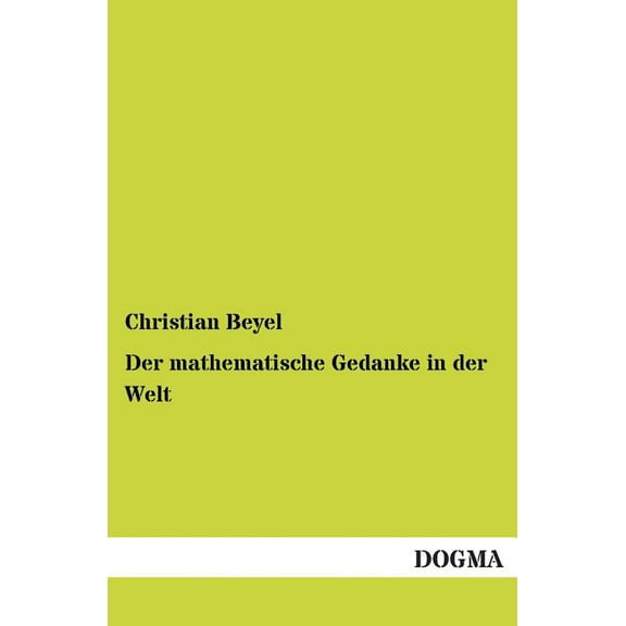 Der mathematische Gedanke in der Welt (Paperback)