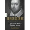 Shakespeare: The Essential Guide to the Life and Works of the Bard ...