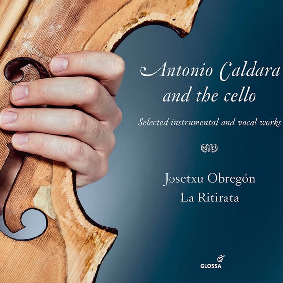 Obregon  la Ritirata - Antonio Caldara & Cello - Music & Performance - CD