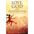 thumbnail image 2 of Love, God and Righteousness, (Paperback), 2 of 2
