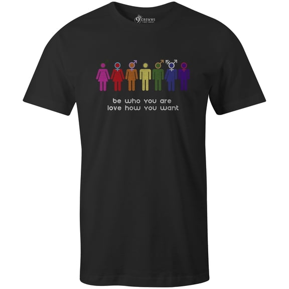 9 Crowns Tees Men's Women's LGBTQ Be You T-Shirt