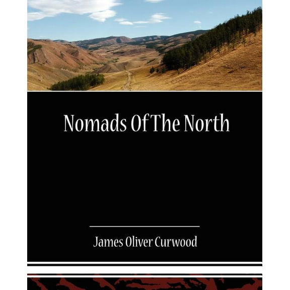 Nomads of the North (Paperback)