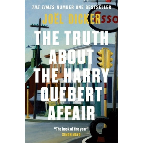 Pre-Owned The Truth About The Harry Quebert Affair (Paperback) 1848663269 9781848663268