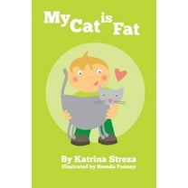 My Cat Is Fat (Paperback)