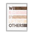 thumbnail image 5 of Stupell Industries Rise By Lifting Others Phrase Motivational Help Phrase Typography Painting Black Framed Art Print Wall Art, 16 x 20, 5 of 5