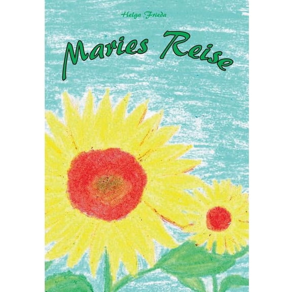 Maries Reise (Paperback)