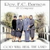 Rev. F.C. Barnes - Heal the Land - Christian / Gospel - CD