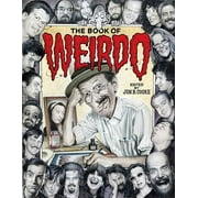 The Book of Weirdo: A Retrospective of R. Crumb's Legendary Humor Comics Anthology (Hardcover)