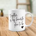 thumbnail image 3 of Couple Gifts Coffee Mug, Girlfriend Gifts Tea Mug, Together is My Favourite Place To Be Ceramic Mug 11oz, Couples Tea Cup Coffee Mugs Gifts for Boyfriend Girlfriend Wife Husband Him, 3 of 4