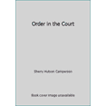 thumbnail image 1 of Pre-Owned Order in the Court (Paperback) 0873986377 9780873986373, 1 of 1