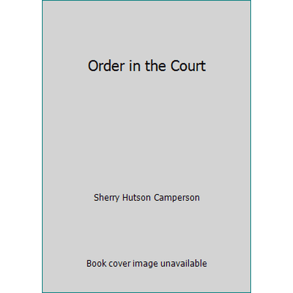 Pre-Owned Order in the Court (Paperback) 0873986377 9780873986373