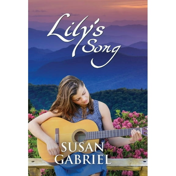 Lily's Song: Southern Historical Fiction (Wildflower Trilogy Book 2), (Hardcover)