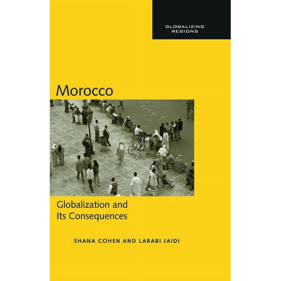 Global Realities Morocco: Globalization and Its Consequences, (Hardcover)