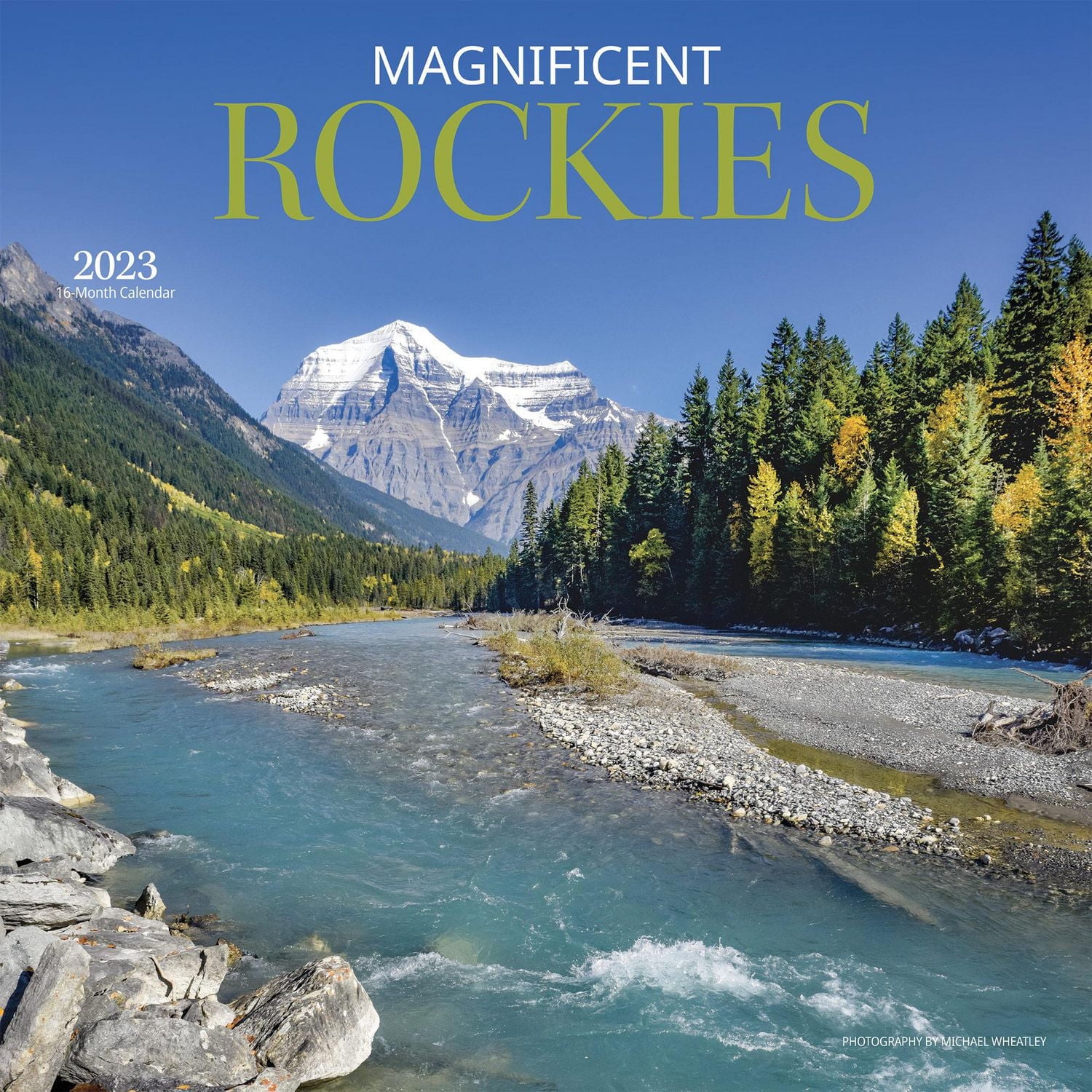 Magnificent Rockies | 2023 12x24 Inch Square Wall Calendar