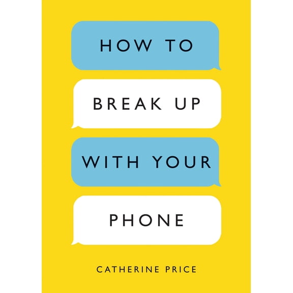 Pre-Owned How to Break Up with Your Phone: The 30-Day Plan to Take Back Your Life (Paperback) 039958112X 9780399581120