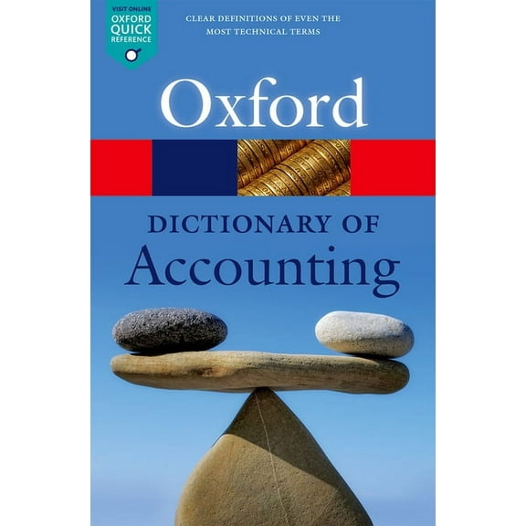 Oxford Quick Reference A Dictionary of Accounting, (Paperback)