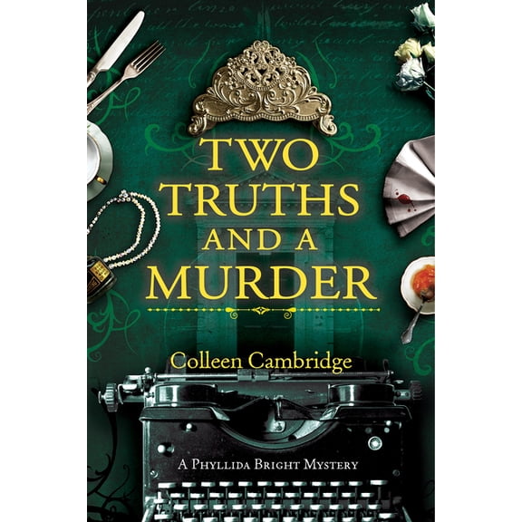 A Phyllida Bright Mystery Two Truths and a Murder, (Paperback)