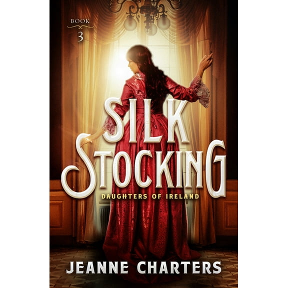 Daughters of Ireland Silk Stocking, (Paperback)