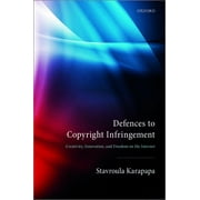 Defences to Copyright Infringement (Hardcover)