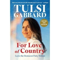 For Love of Country: Leave the Democrat Party Behind, (Hardcover)