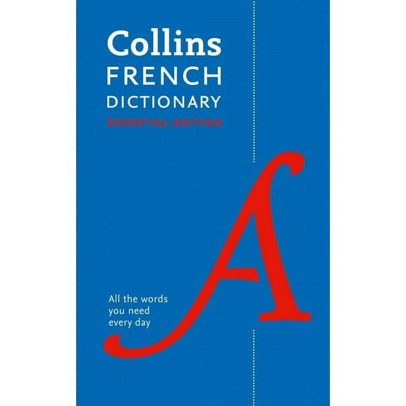 Collins Essential Editions Collins French Dictionary: Essential Edition, (Paperback)
