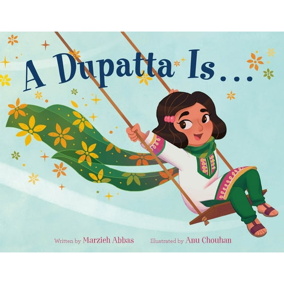 A Dupatta Is . . ., (Hardcover)