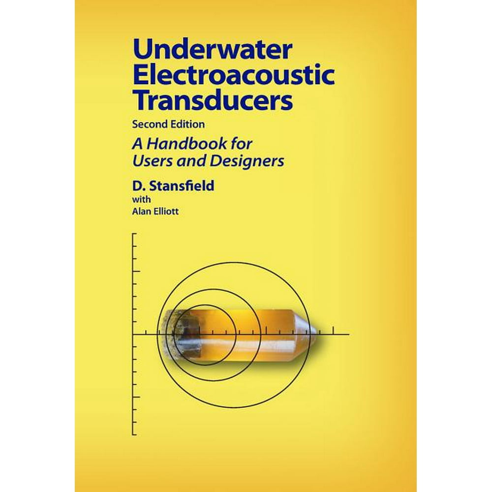Underwater Electroacoustic Transducers Second Edition