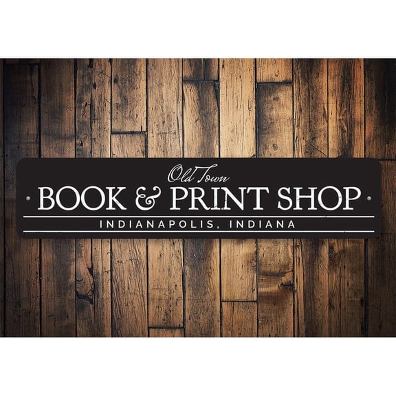 Book & Print Shop Novelty Decor, Metal Wall Sign - 4x18 Inches