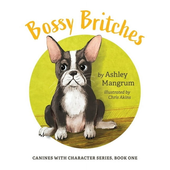 Bossy Britches, (Paperback)