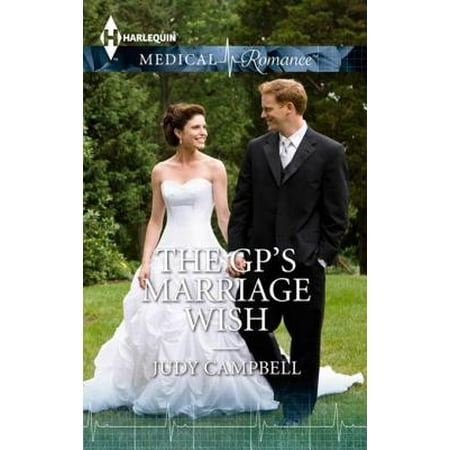 The GP's Marriage Wish - eBook