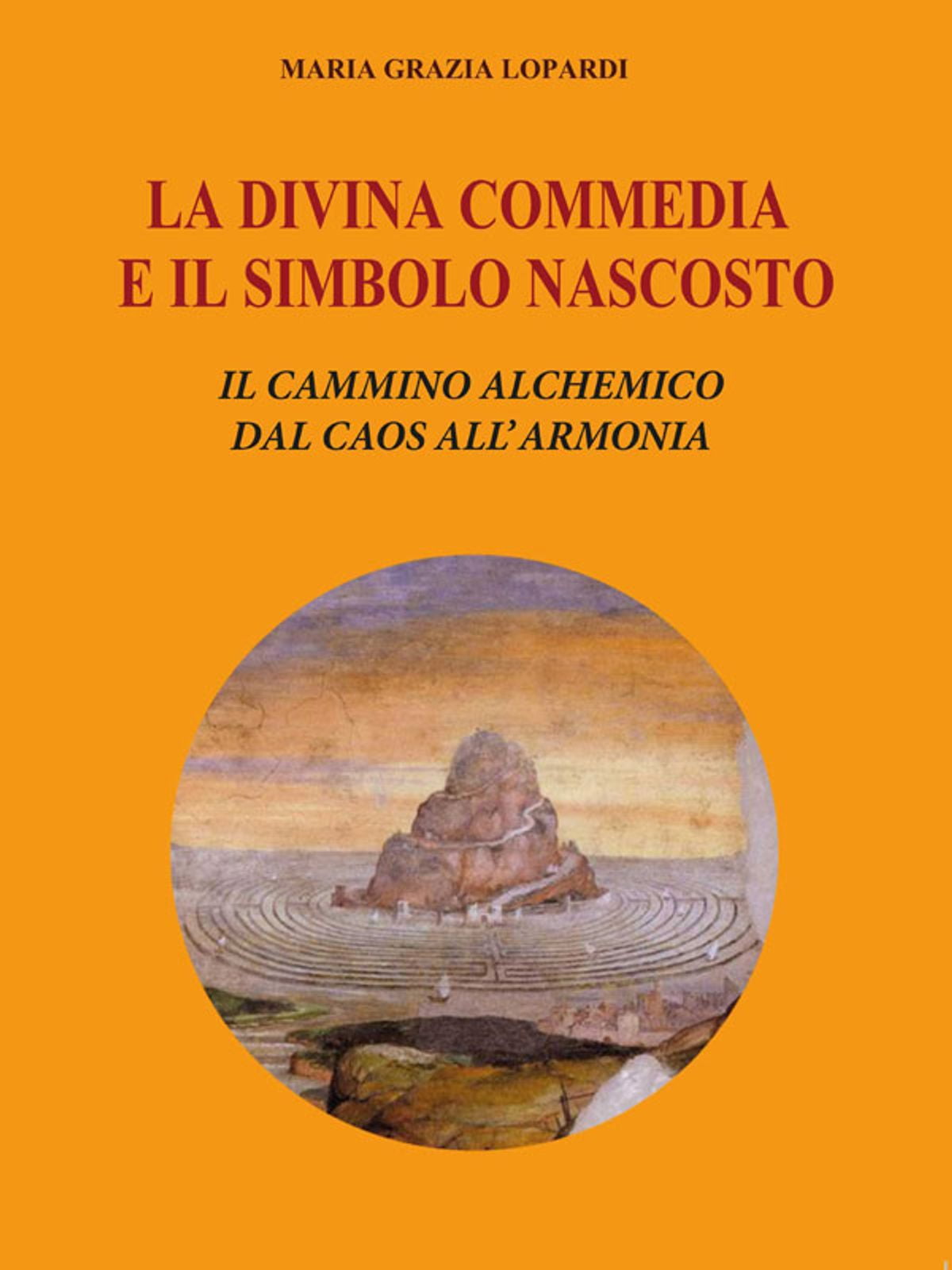 La Prima Parola Della Divina Commedia La Divina Commedia e il simbolo nascosto - eBook - Walmart.com