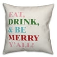 thumbnail image 2 of Creative Products Eat Drink and Be Merry 16x16 Spun Poly Pillow, 2 of 3