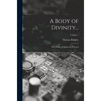 A Body of Divinity... (Paperback)