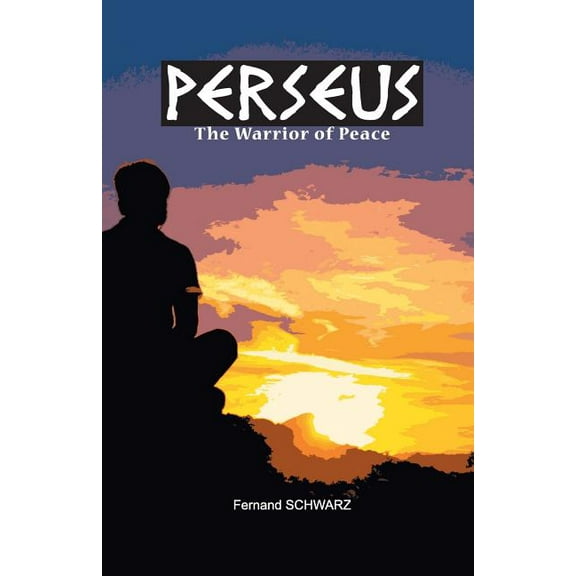 Perseus - The Warrior of Peace, (Paperback)